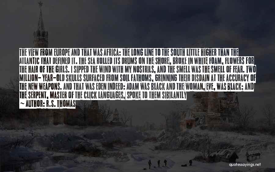 The Black Atlantic Quotes By R.S. Thomas The Black Atlantic Quotes By R.S. Thomas