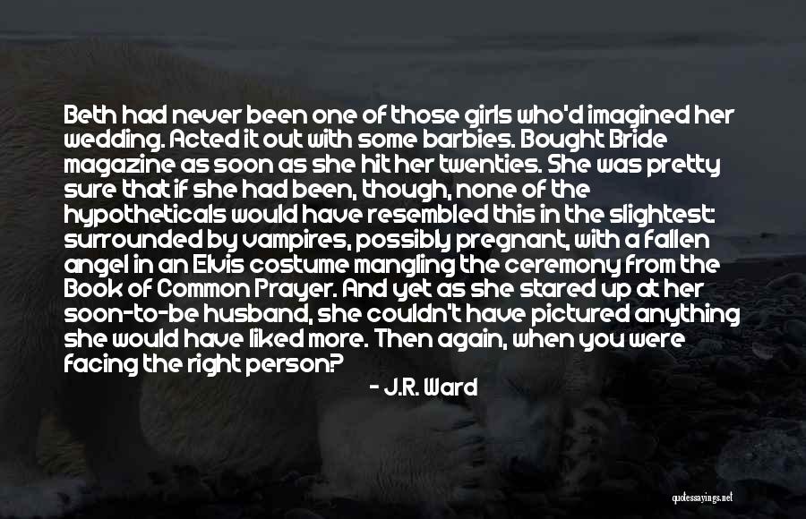 The Black Dagger Brotherhood Quotes By J.R. Ward The Black Dagger Brotherhood Quotes By J.R. Ward