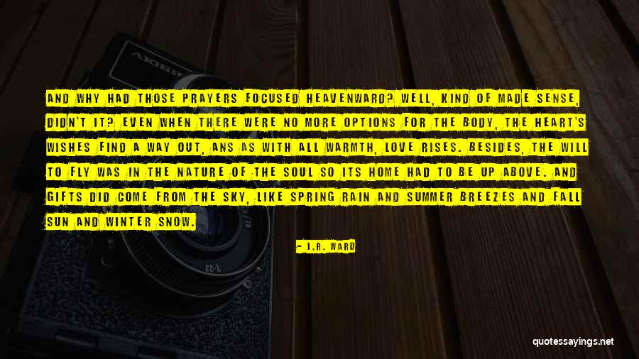 The Black Dagger Brotherhood Quotes By J.R. Ward The Black Dagger Brotherhood Quotes By J.R. Ward