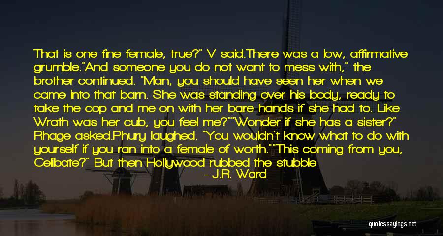 The Black Dagger Brotherhood Quotes By J.R. Ward The Black Dagger Brotherhood Quotes By J.R. Ward