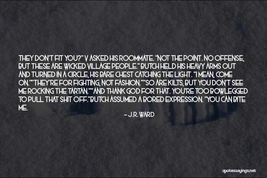 The Black Dagger Brotherhood Quotes By J.R. Ward The Black Dagger Brotherhood Quotes By J.R. Ward