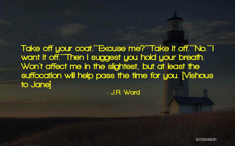 The Black Dagger Brotherhood Quotes By J.R. Ward The Black Dagger Brotherhood Quotes By J.R. Ward