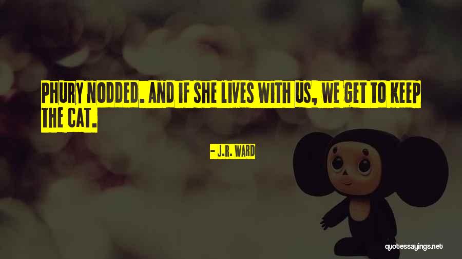 The Black Dagger Brotherhood Quotes By J.R. Ward The Black Dagger Brotherhood Quotes By J.R. Ward