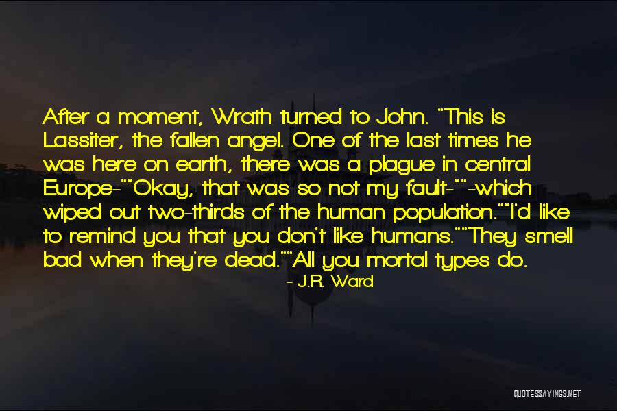 The Black Dagger Brotherhood Quotes By J.R. Ward The Black Dagger Brotherhood Quotes By J.R. Ward