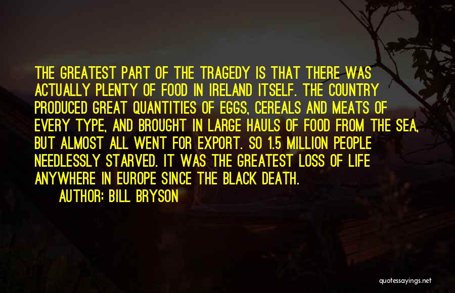 The Black Death In Europe Quotes By Bill Bryson