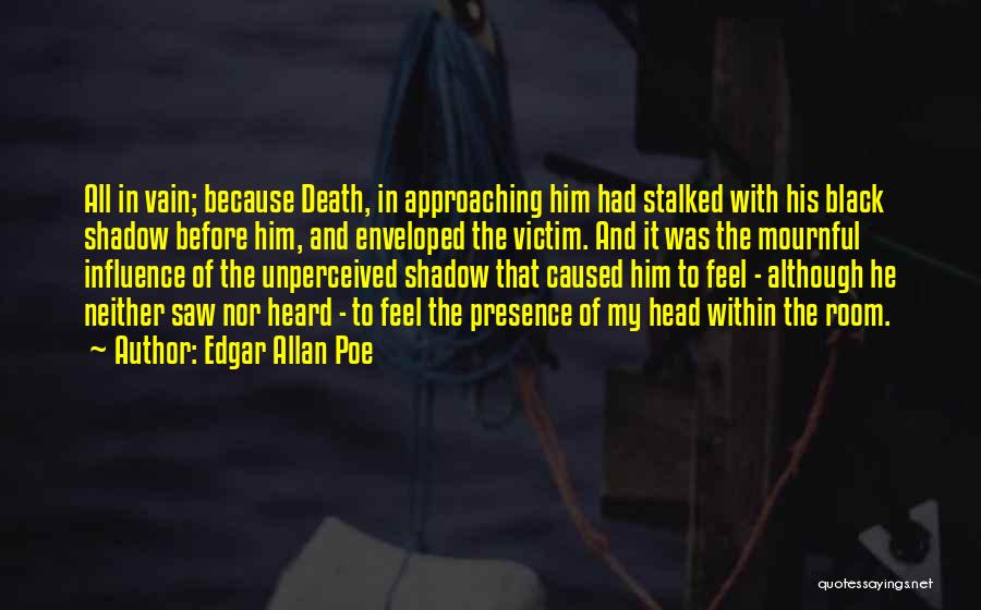 The Black Death Quotes By Edgar Allan Poe