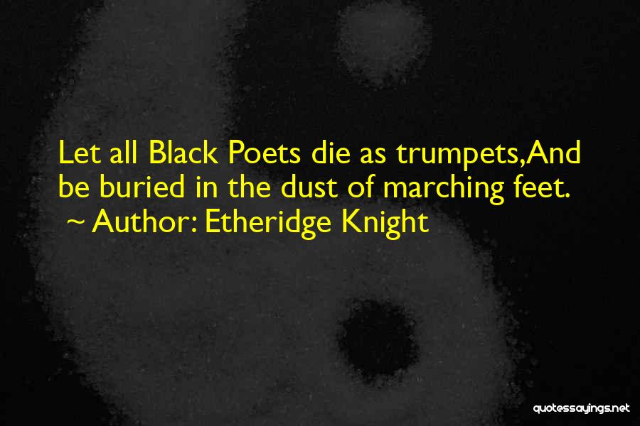 The Black Death Quotes By Etheridge Knight