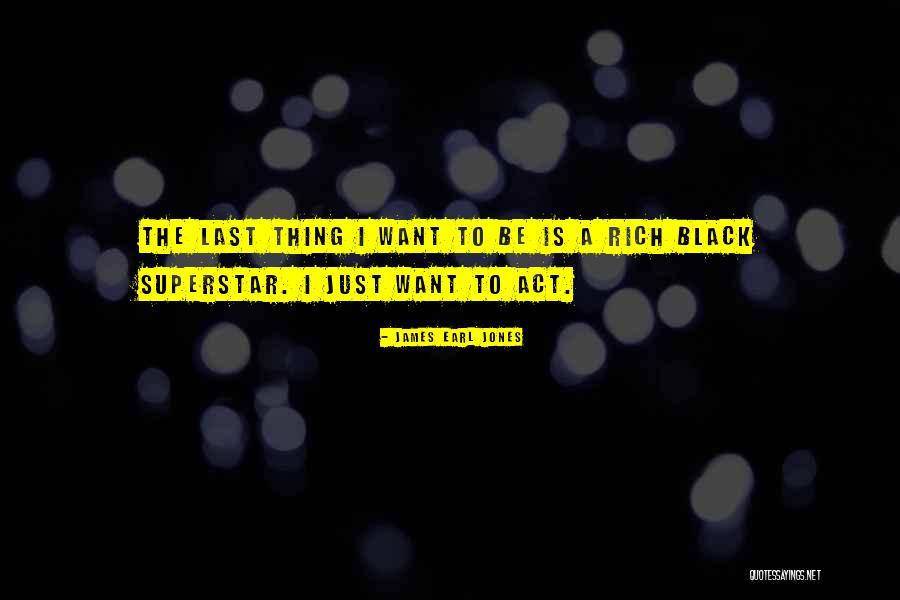 The Black Earl Quotes By James Earl Jones The Black Earl Quotes By James Earl Jones
