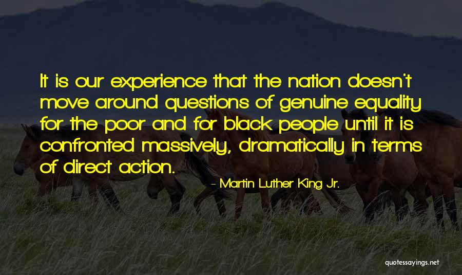 The Black Experience Quotes By Martin Luther King Jr. The Black Experience Quotes By Martin Luther King Jr.