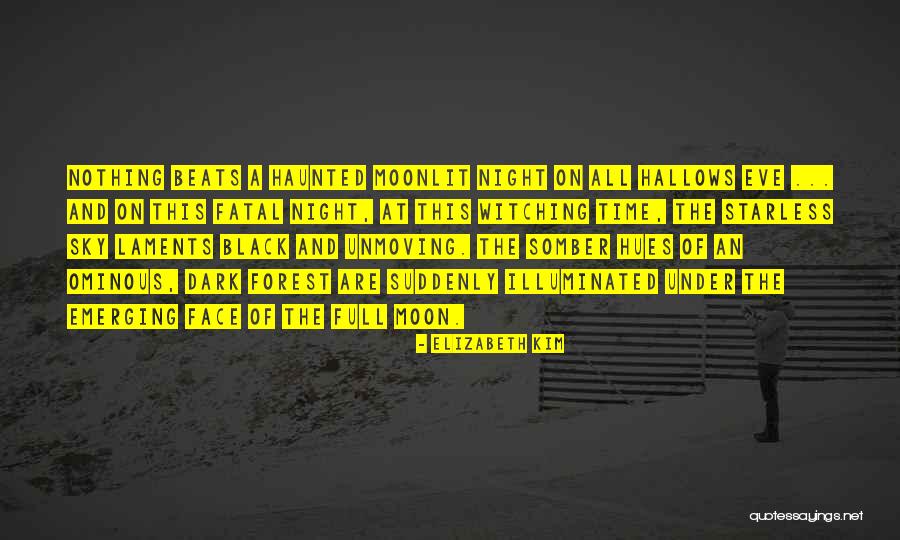 The Black Forest Quotes By Elizabeth Kim The Black Forest Quotes By Elizabeth Kim