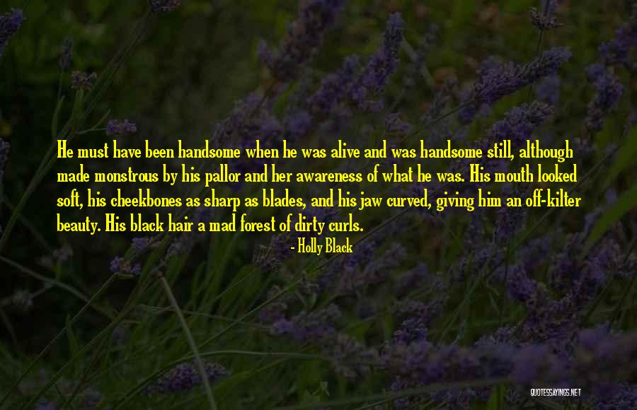 The Black Forest Quotes By Holly Black The Black Forest Quotes By Holly Black