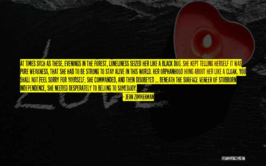 The Black Forest Quotes By Jean Zimmerman The Black Forest Quotes By Jean Zimmerman
