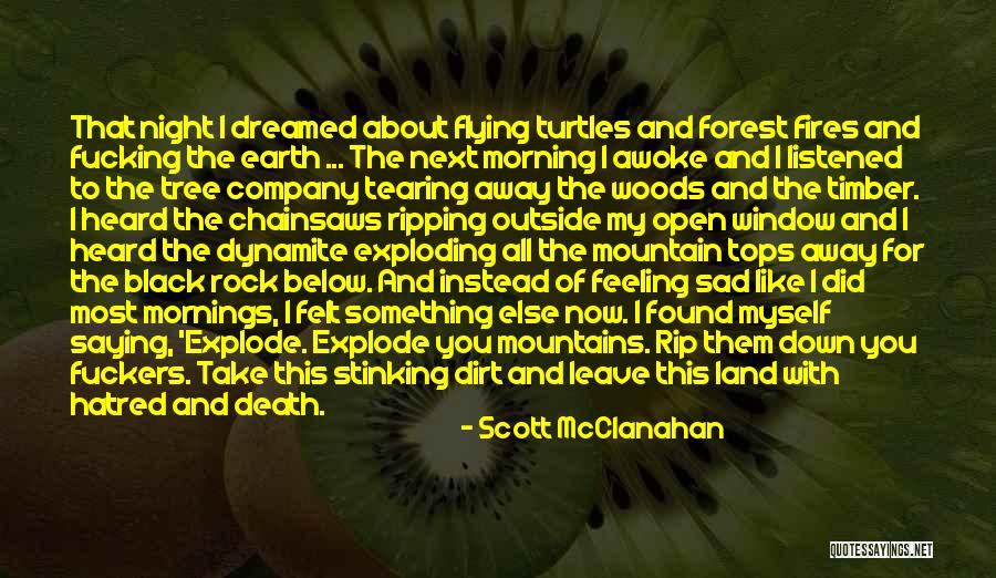 The Black Forest Quotes By Scott McClanahan