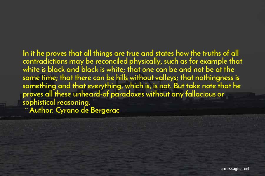 The Black Hills Quotes By Cyrano De Bergerac