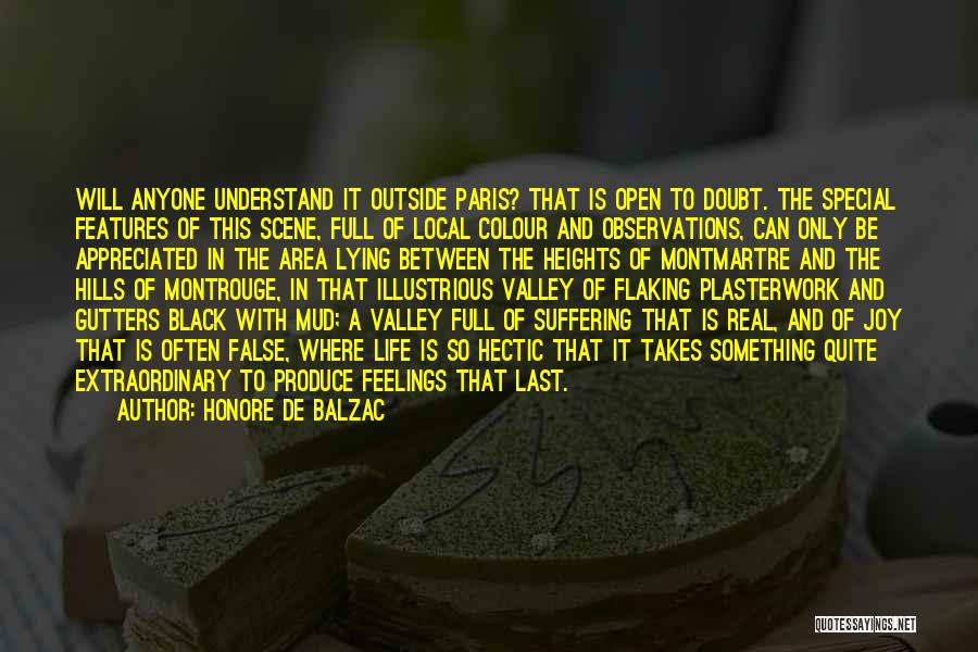 The Black Hills Quotes By Honore De Balzac