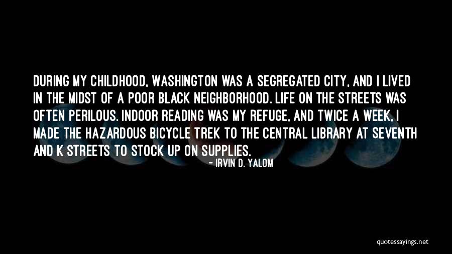 The Black Library Quotes By Irvin D. Yalom The Black Library Quotes By Irvin D. Yalom