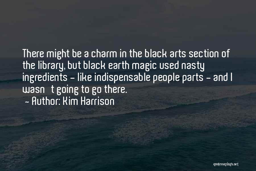 The Black Library Quotes By Kim Harrison