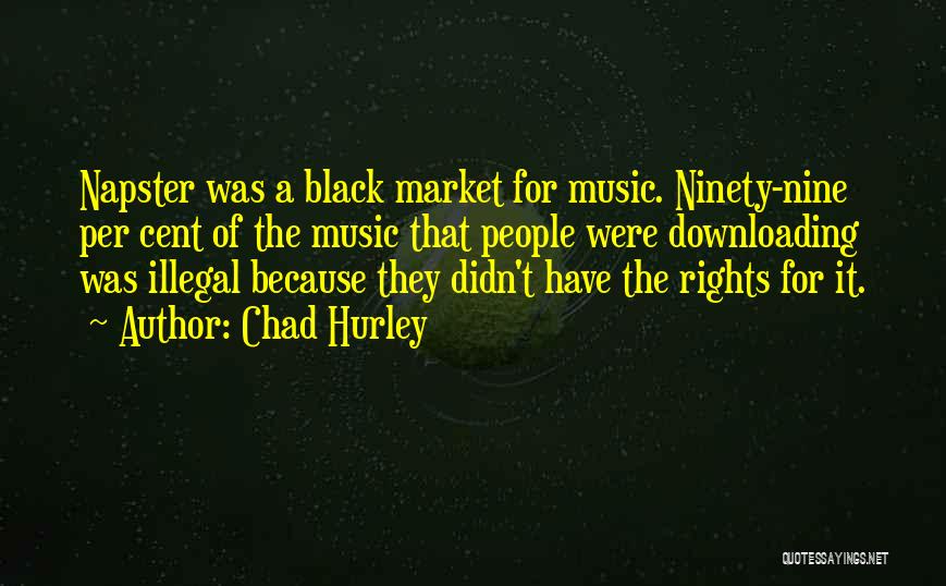 The Black Market Quotes By Chad Hurley