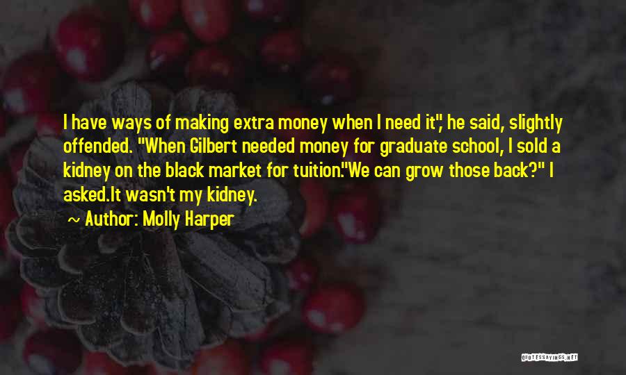 The Black Market Quotes By Molly Harper