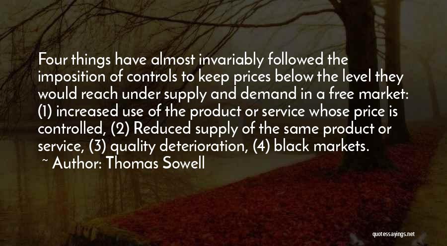 The Black Market Quotes By Thomas Sowell