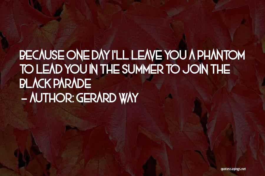 The Black Parade Quotes By Gerard Way