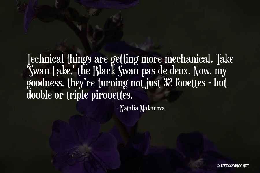 The Black Swan Quotes By Natalia Makarova The Black Swan Quotes By Natalia Makarova