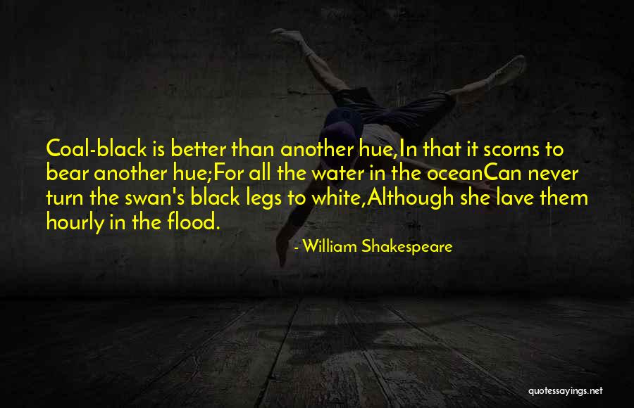 The Black Swan Quotes By William Shakespeare The Black Swan Quotes By William Shakespeare