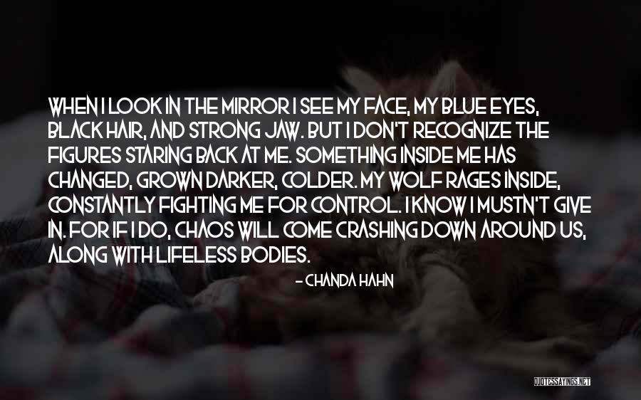 The Black Wolf Quotes By Chanda Hahn The Black Wolf Quotes By Chanda Hahn