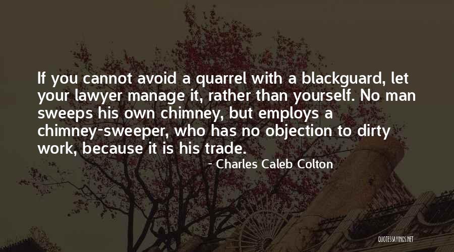 The Blackguard Quotes By Charles Caleb Colton The Blackguard Quotes By Charles Caleb Colton