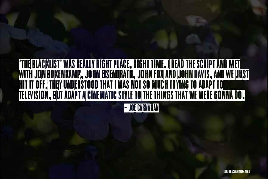 The Blacklist Quotes By Joe Carnahan The Blacklist Quotes By Joe Carnahan