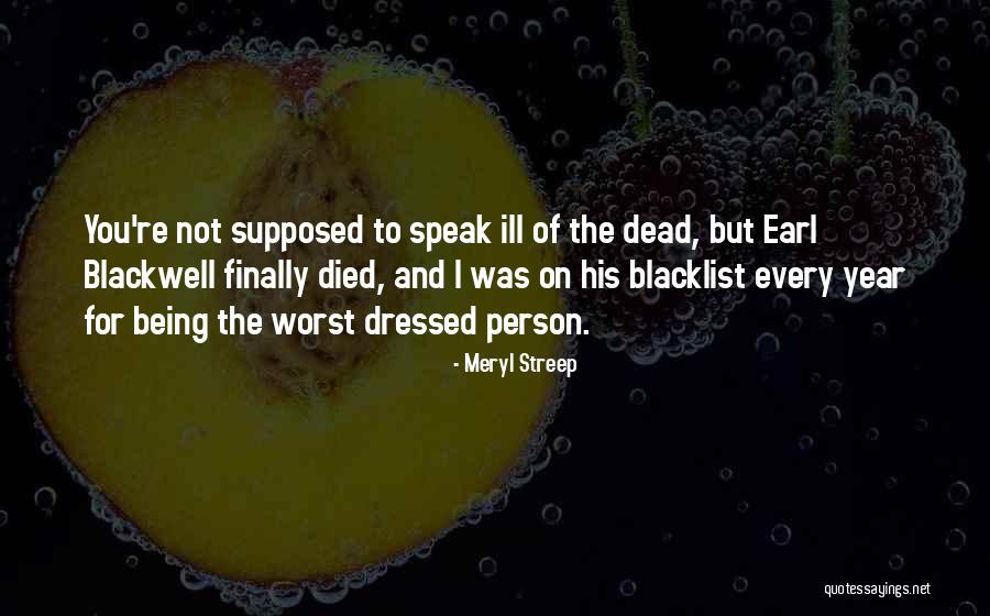 The Blacklist Quotes By Meryl Streep The Blacklist Quotes By Meryl Streep