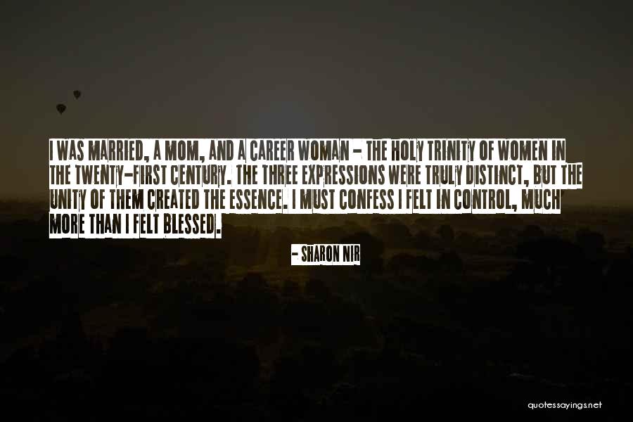 The Blessed Trinity Quotes By Sharon Nir The Blessed Trinity Quotes By Sharon Nir