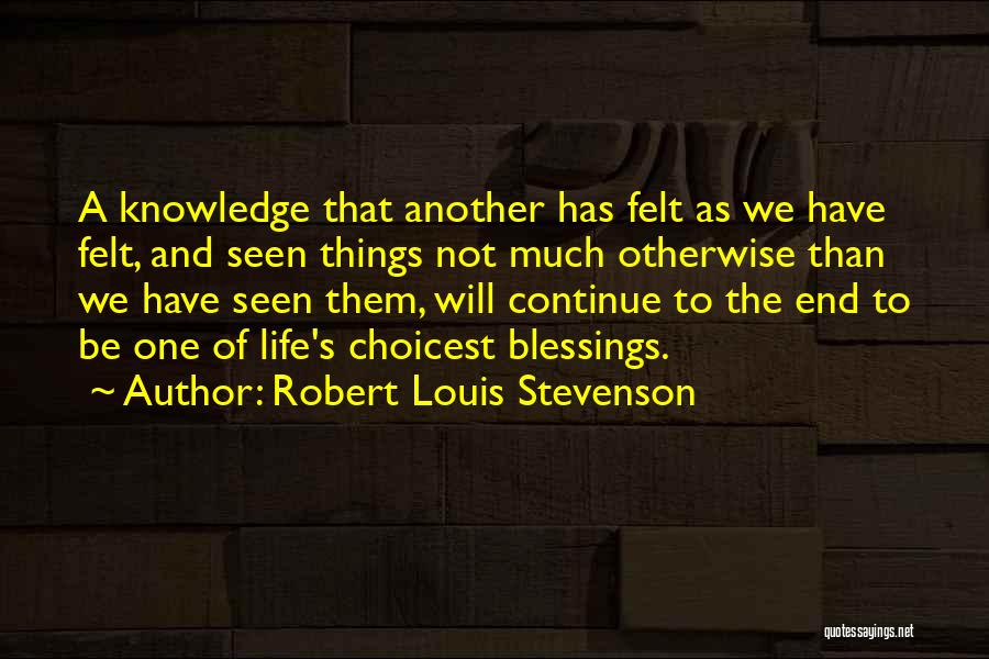 The Blessing Of Friendship Quotes By Robert Louis Stevenson