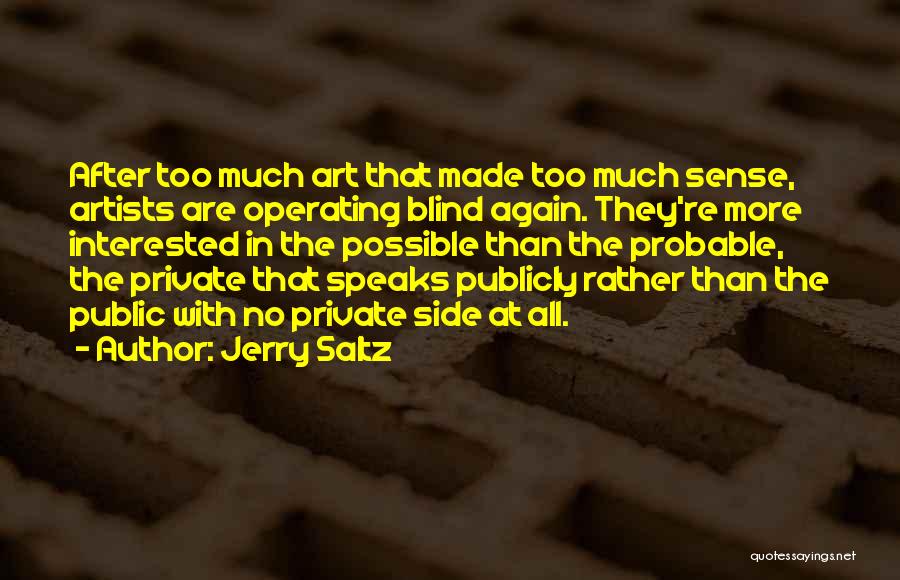 The Blind Side Quotes By Jerry Saltz