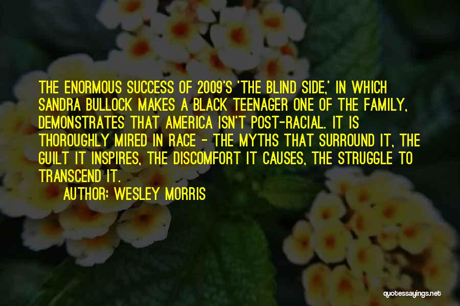 The Blind Side Quotes By Wesley Morris