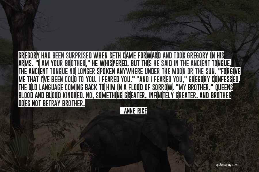The Blood Moon Quotes By Anne Rice