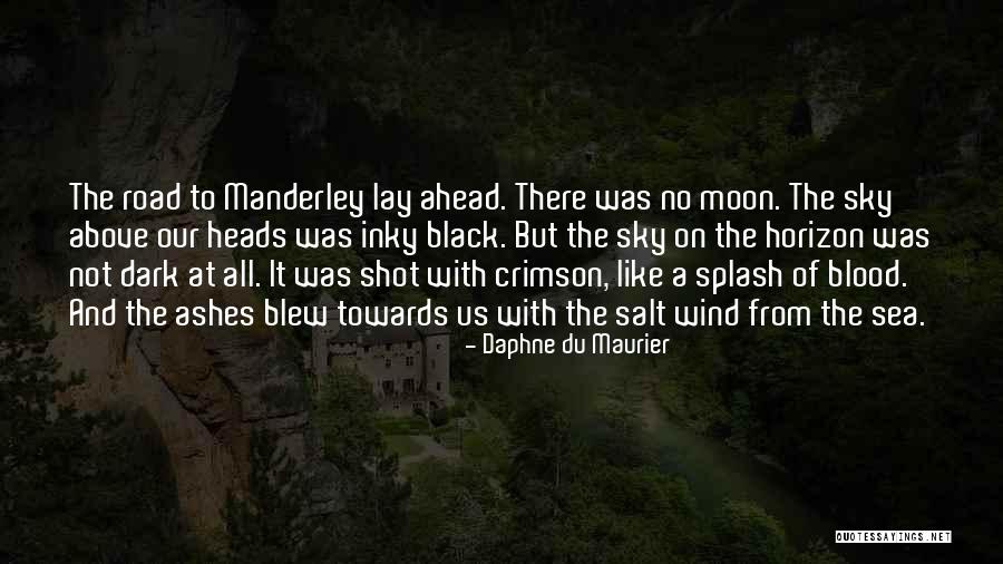 The Blood Moon Quotes By Daphne Du Maurier