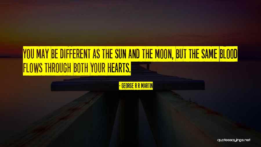 The Blood Moon Quotes By George R R Martin