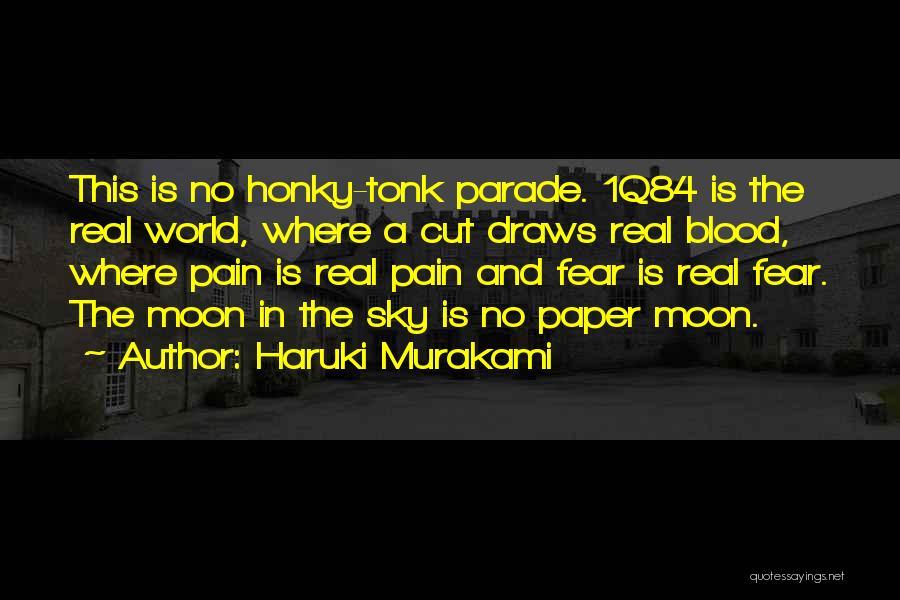 The Blood Moon Quotes By Haruki Murakami