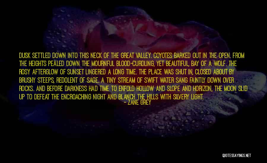 The Blood Moon Quotes By Zane Grey