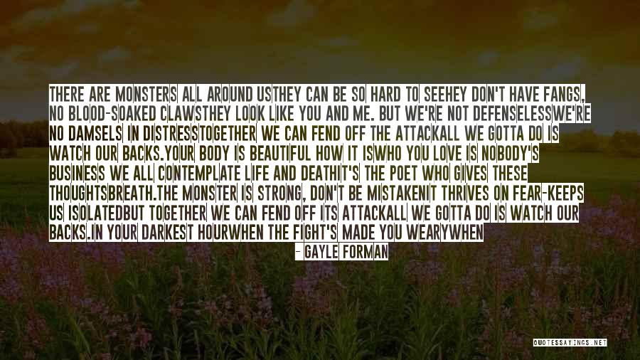 The Blood Of A Poet Quotes By Gayle Forman The Blood Of A Poet Quotes By Gayle Forman