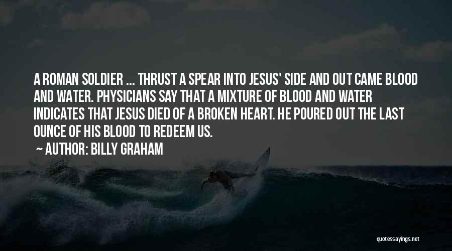 The Blood Of Jesus Quotes By Billy Graham