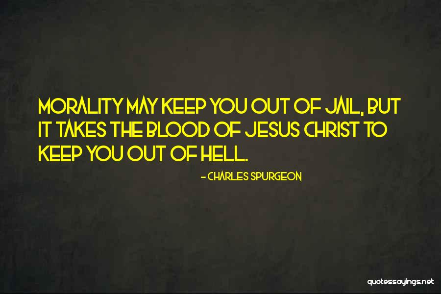 The Blood Of Jesus Quotes By Charles Spurgeon