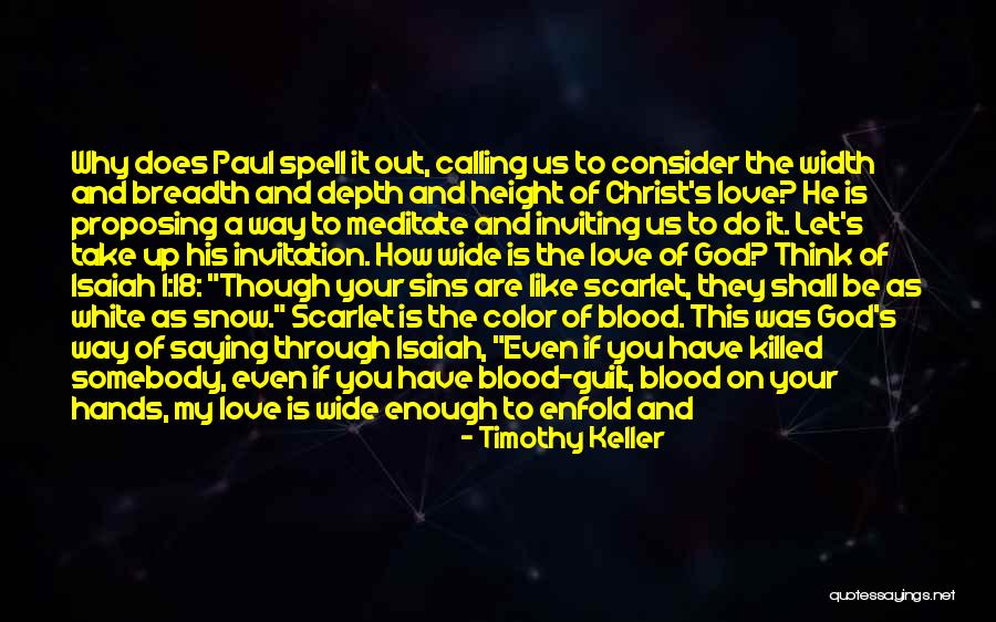 The Blood Of Jesus Quotes By Timothy Keller