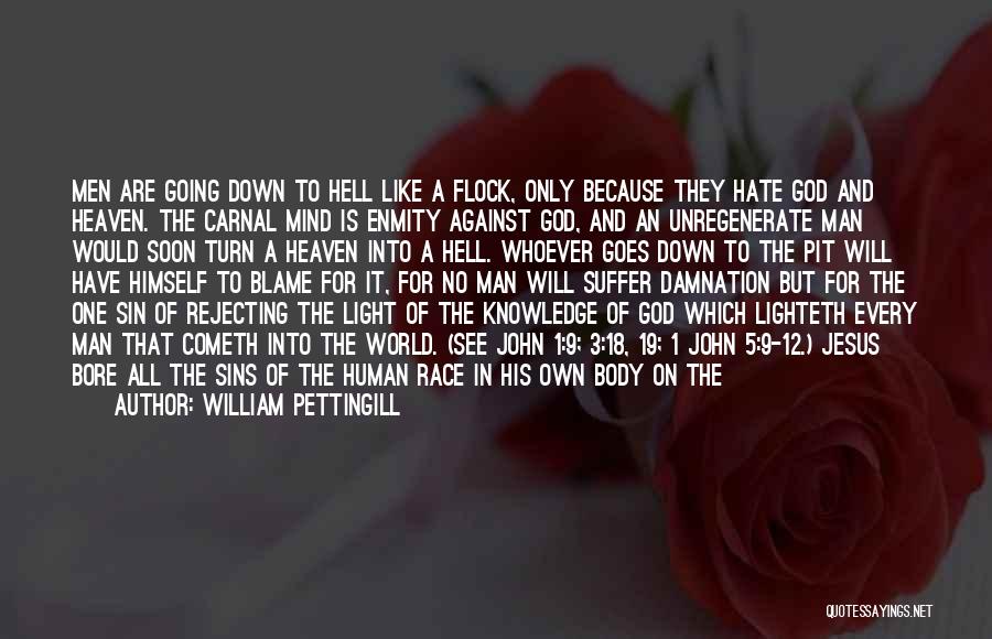 The Blood Of Jesus Quotes By William Pettingill