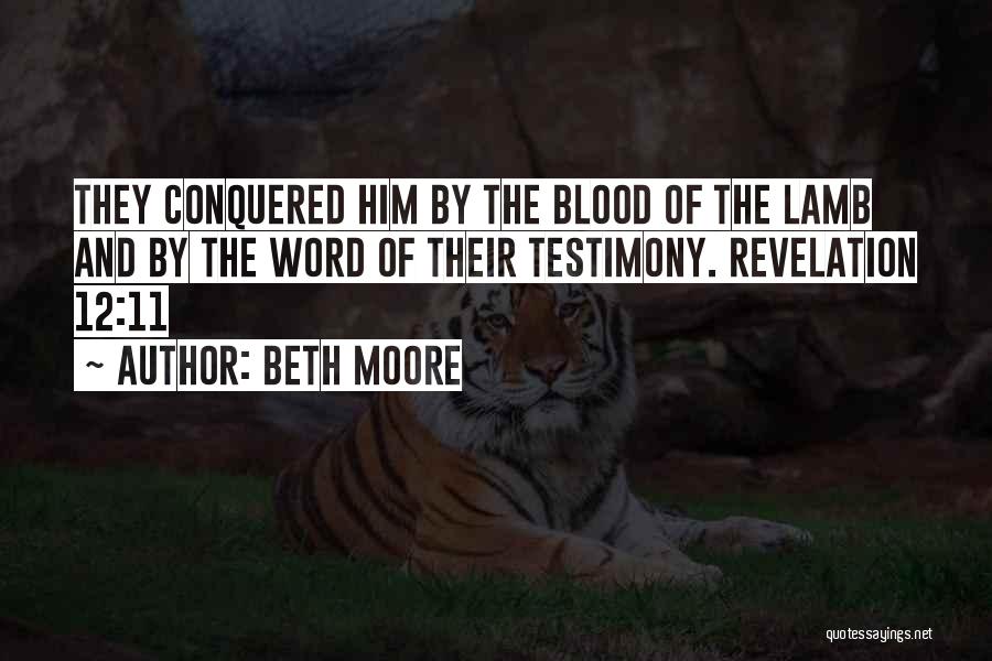 The Blood Of The Lamb Quotes By Beth Moore