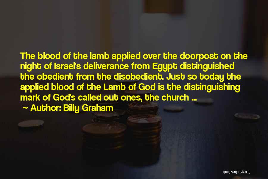 The Blood Of The Lamb Quotes By Billy Graham