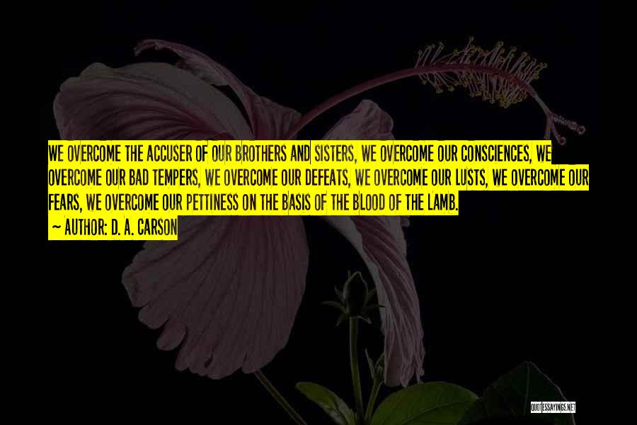 The Blood Of The Lamb Quotes By D. A. Carson