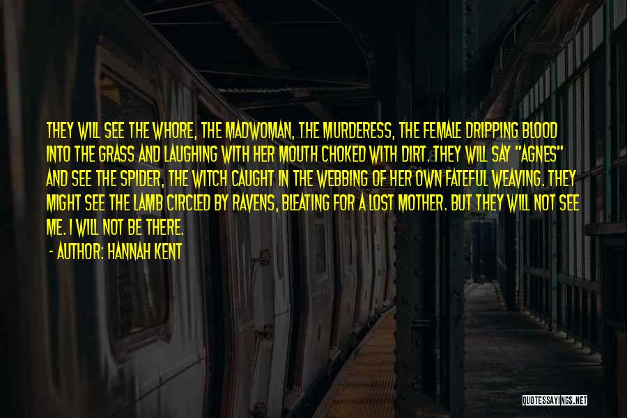 The Blood Of The Lamb Quotes By Hannah Kent