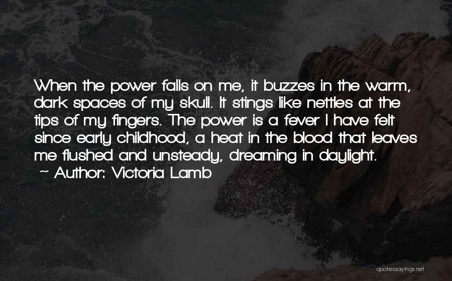 The Blood Of The Lamb Quotes By Victoria Lamb